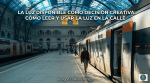 La luz disponible como decisión creativa: cómo leer y usar la luz en la calle.