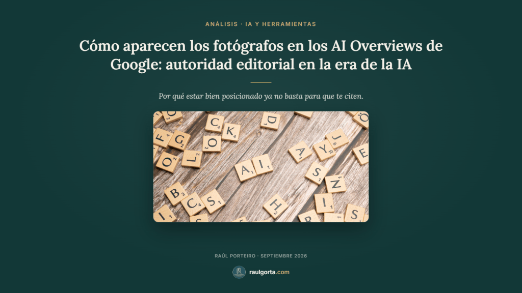 Cómo aparecen los fotógrafos en las AI Overviews de Google